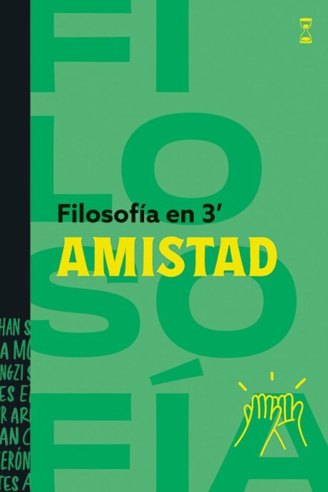 FILOSOFIA EN 3 MINUTOS AMISTAD FILOSOFIA EN 3 MINUTOS AMISTAD