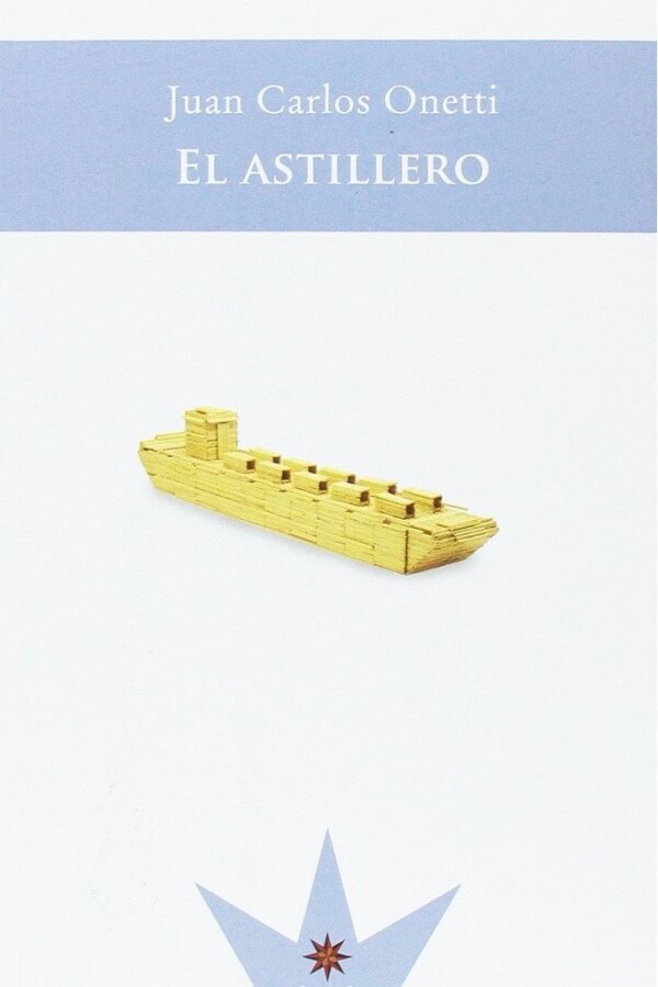 Astillero, El Astillero, El