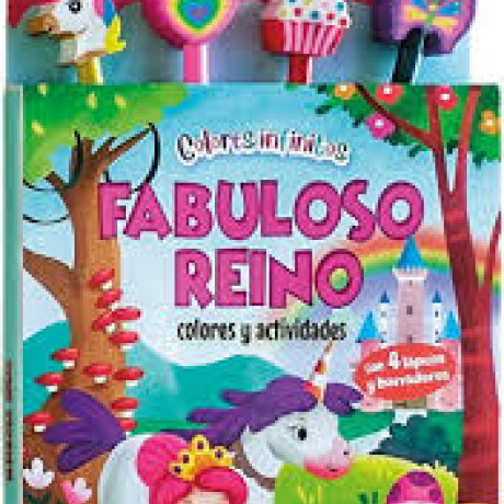 COLORES INFINITOS. FABULOSO REINO COLORES INFINITOS. FABULOSO REINO