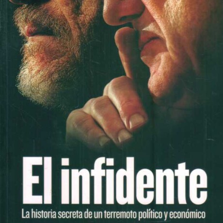 EL INFIDENTE EL INFIDENTE