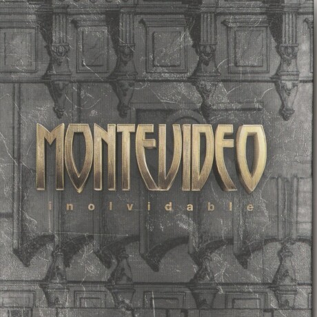 MONTEVIDEO INOLVIDABLE MONTEVIDEO INOLVIDABLE