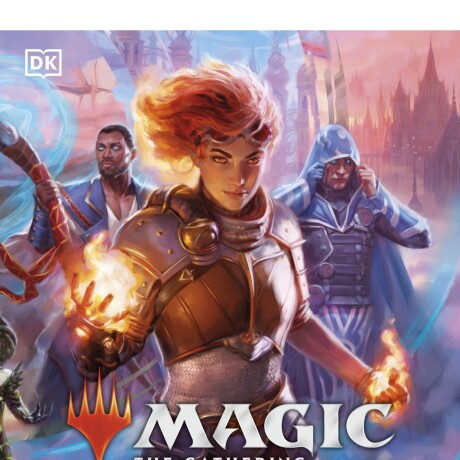 MAGIC THE GATHERING: LA GUIA VISUAL MAGIC THE GATHERING: LA GUIA VISUAL