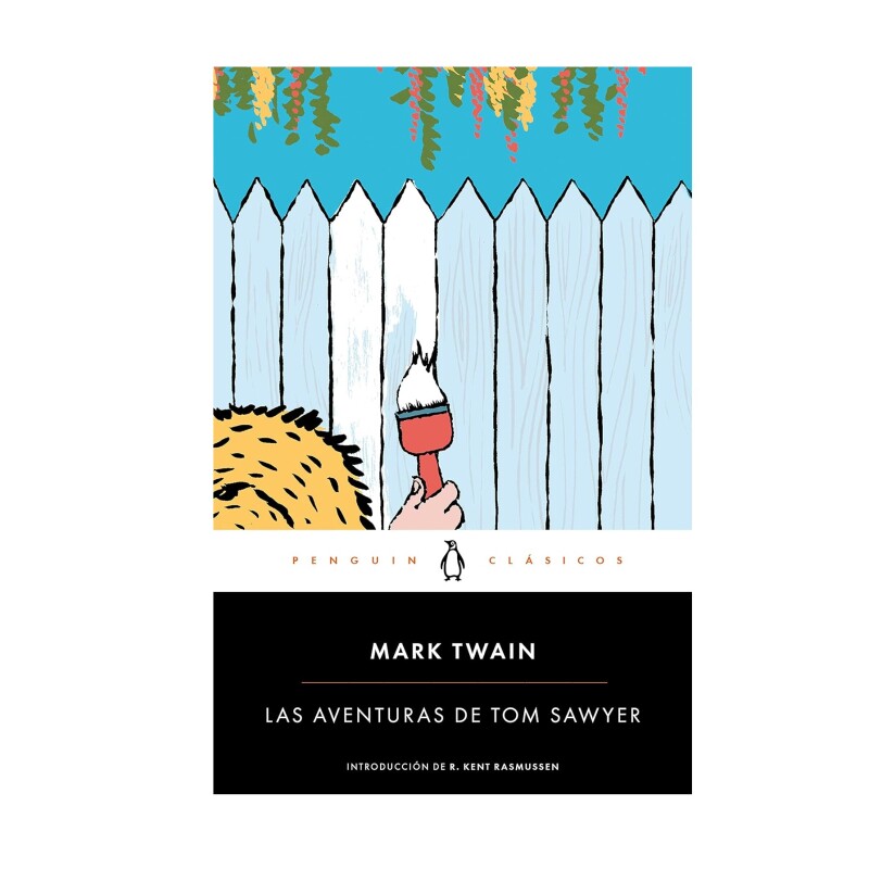 Las Aventuras De Tom Sawyer AVENTURAS DE TOM SAWYER LAS