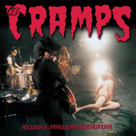 Cramps - Rockinnreelininauklandnewzealandxxx - Vinilo Cramps - Rockinnreelininauklandnewzealandxxx - Vinilo