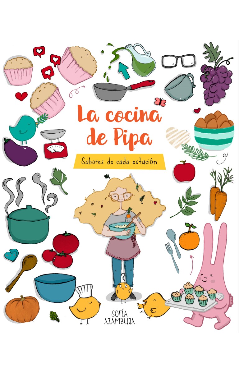 La cocina de Pipa. Sabores de cada estación 