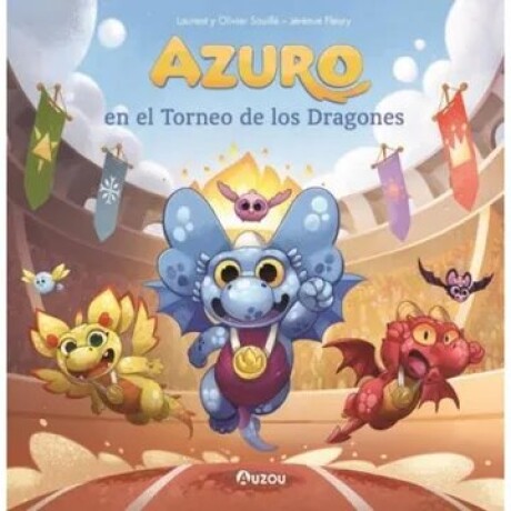 AZURO EN EL TORNEO DE LOS DRAGONES AZURO EN EL TORNEO DE LOS DRAGONES