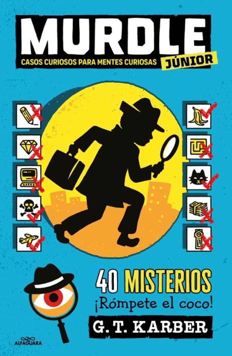 MURDLE JUNIOR 1 CASOS CURIOSOS PARA MENTES CURIOSAS 