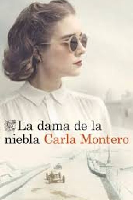LA DAMA DE LA NIEBLA LA DAMA DE LA NIEBLA