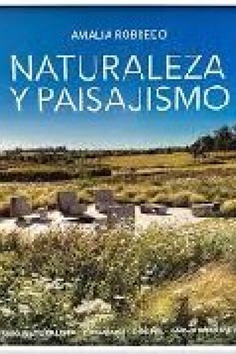 NATURALEZA Y PAISAJISMO NATURALEZA Y PAISAJISMO