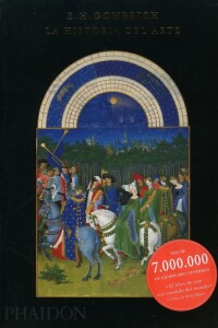 Historia Del Arte, La Historia Del Arte, La