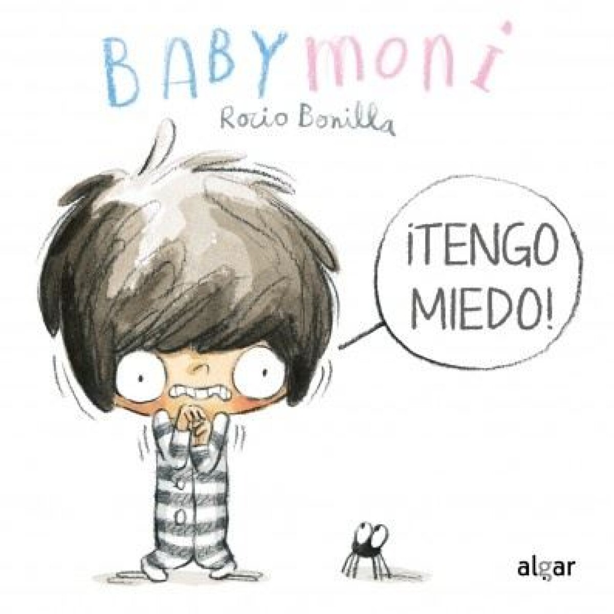 Babymoni ¡tengo Miedo! 