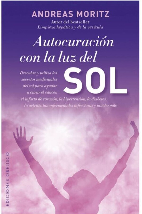 Autocuración Con La Luz Del Sol Autocuración Con La Luz Del Sol