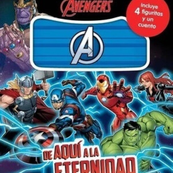 Cuentos Y Aventuras- De Aqui A La Eternidad Marvel Avengers Cuentos Y Aventuras- De Aqui A La Eternidad Marvel Avengers