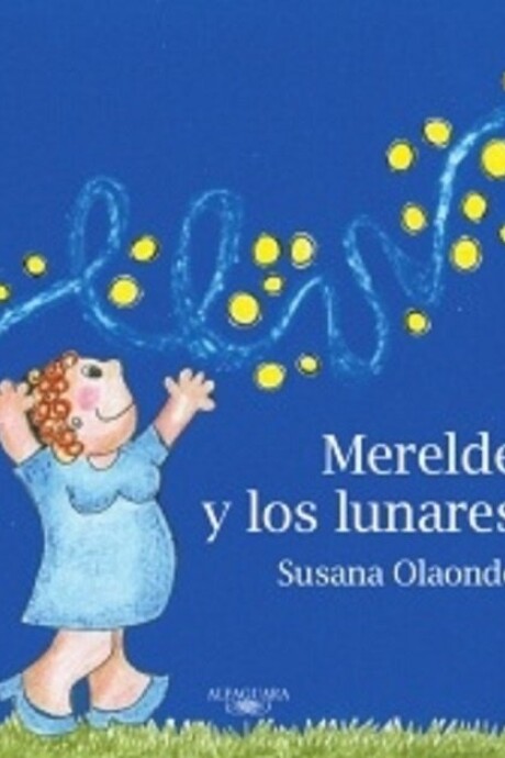 MERELDE Y LOS LUNARES. MAXI MERELDE Y LOS LUNARES. MAXI