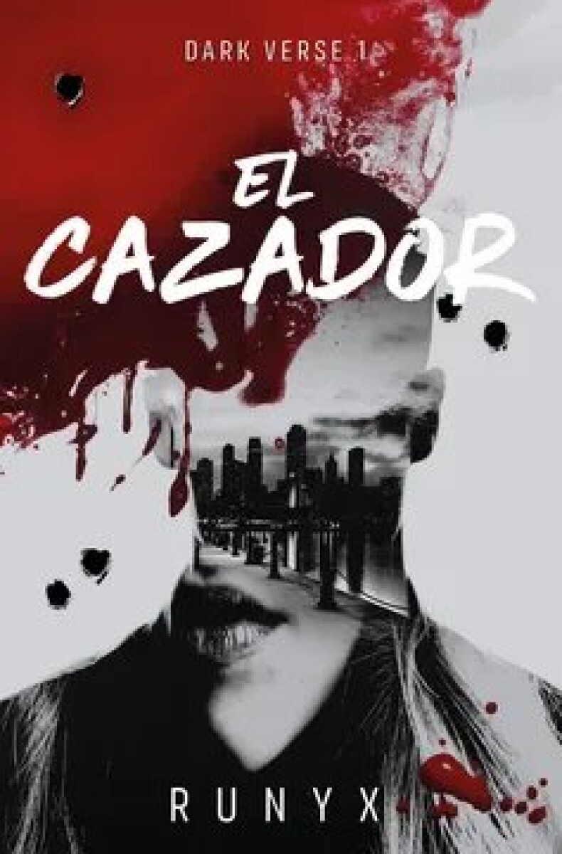 EL CAZADOR - DARKVERSE 1 