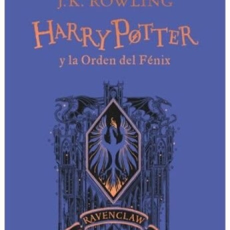 HARRY POTTER Y LA ORDEN DEL FENIX. 20 ANIVERSARIO RAVENCLAW HARRY POTTER Y LA ORDEN DEL FENIX. 20 ANIVERSARIO RAVENCLAW