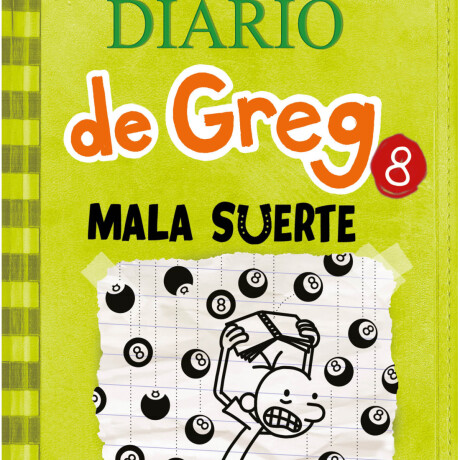 DIARIO DE GREG 8: MALA SUERTE DIARIO DE GREG 8: MALA SUERTE