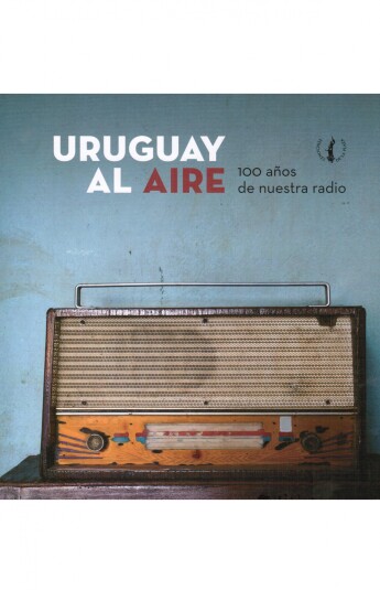Uruguay al aire Uruguay al aire