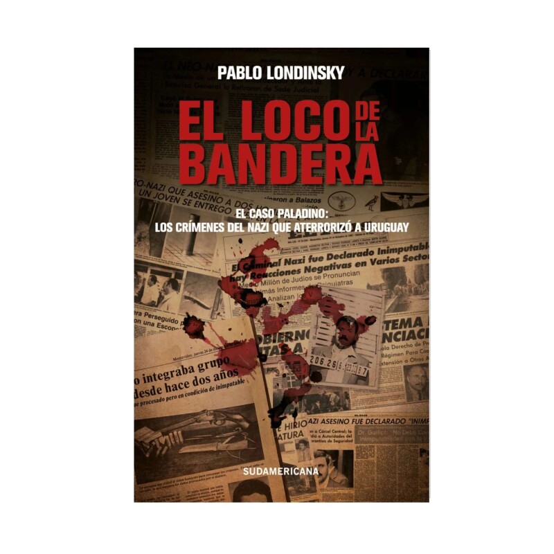 El Loco De La Bandera LOCO DE LA BANDERA, EL