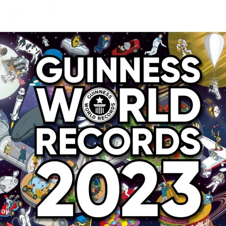 GUINNESS RECORDS 2023 (ED. LATINOAMERICA) GUINNESS RECORDS 2023 (ED. LATINOAMERICA)