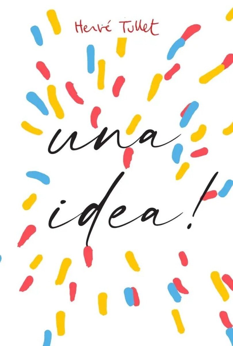 TENGO UNA IDEA ! 