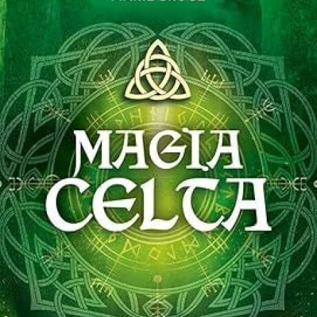 MAGIA CELTA LIBRO Y BARAJA DE CARTAS MAGIA CELTA LIBRO Y BARAJA DE CARTAS