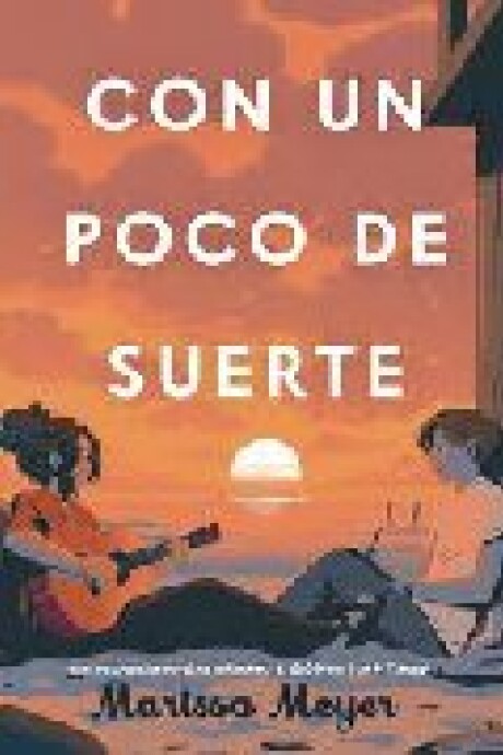 CON UN POCO DE SUERTE CON UN POCO DE SUERTE