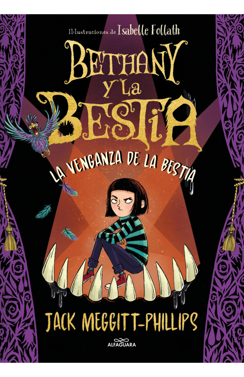 LA VENGANZA DE LA BESTIA (BETHANY Y LA BESTIA 2) 