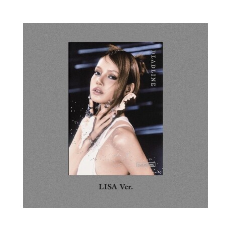 Blackpink - 3rd Mini Album [deadline] Silver Version Lisa - Cd Blackpink - 3rd Mini Album [deadline] Silver Version Lisa - Cd