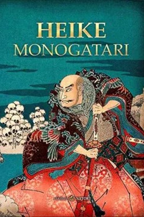 HEIKE MONOGATARI HEIKE MONOGATARI