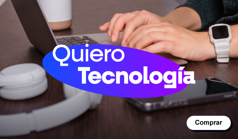 Homemedio1_quiero tecnología