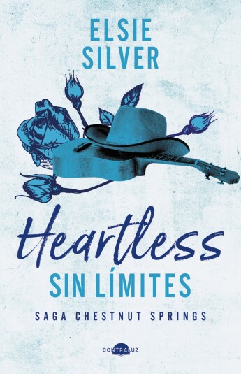 Heartless: Sin límites. Saga Chestnut Springs Heartless: Sin límites. Saga Chestnut Springs