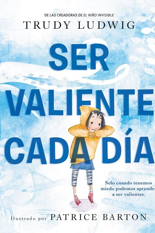 Ser Valiente Cada Día Ser Valiente Cada Día
