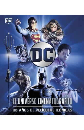 DC El universo cinematográfico DC El universo cinematográfico