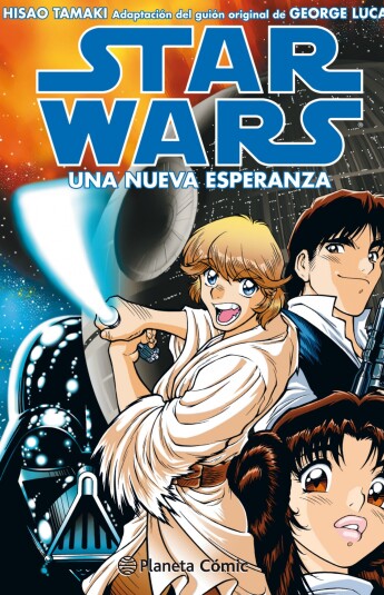 Star Wars Episoio IV Una nueva esperanza. El Manga Star Wars Episoio IV Una nueva esperanza. El Manga