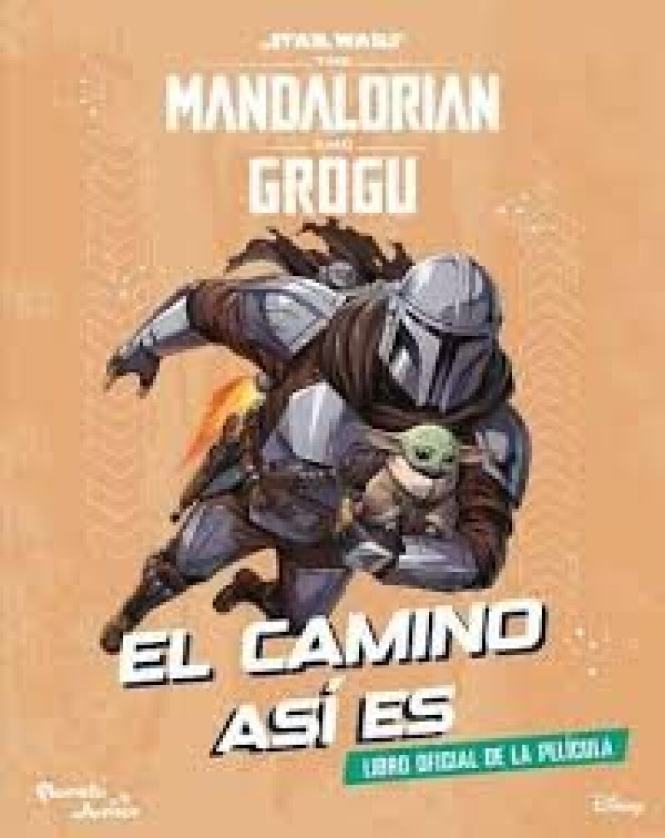 MANDALORIAN AND GROGU . EL CAMINO ASI ES 
