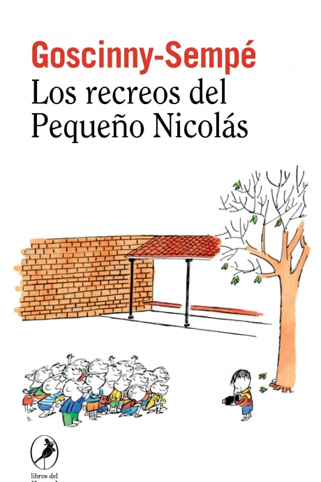 RECREOS DEL PEQUEÑO NICOLAS 2, LOS RECREOS DEL PEQUEÑO NICOLAS 2, LOS