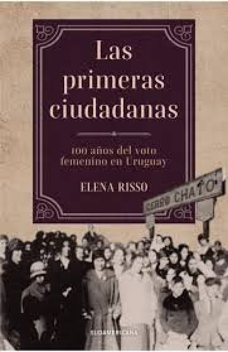 LAS PRIMERAS CIUDADANAS 
