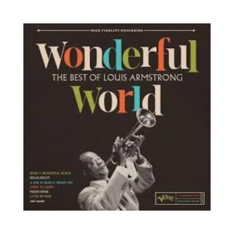Louis Armstrong - Wonderful World: The Best Of Louis Armstrong - Vinilo Louis Armstrong - Wonderful World: The Best Of Louis Armstrong - Vinilo
