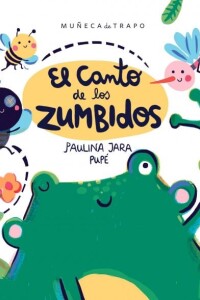 Canto De Los Zumbidos, El Canto De Los Zumbidos, El