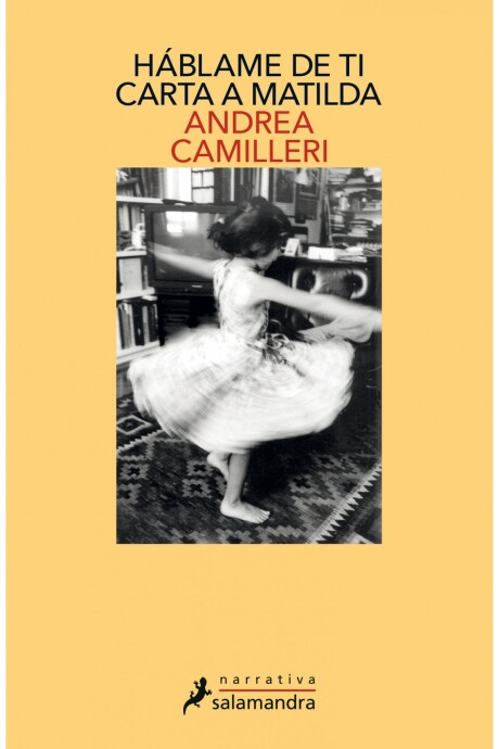 HABLAME DE TI. CARTA A MATILDA HABLAME DE TI. CARTA A MATILDA