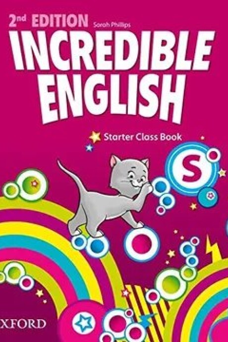 INCREDIBLE ENGLISH STARTER CLASS BOOK INCREDIBLE ENGLISH STARTER CLASS BOOK