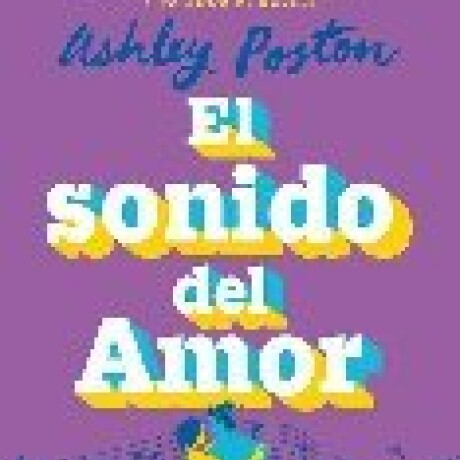 EL SONIDO DEL AMOR EL SONIDO DEL AMOR