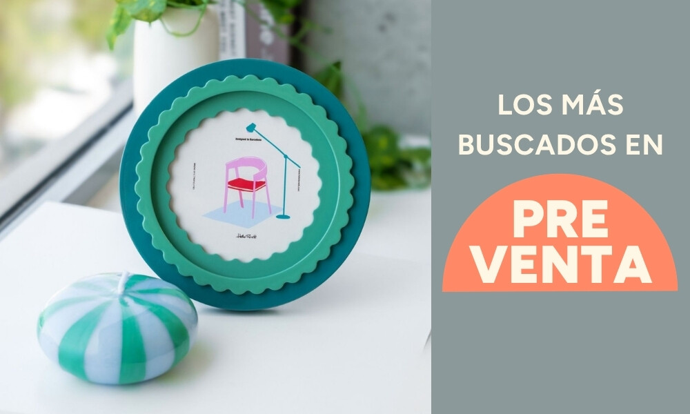 Los más buscados en PREVENTA