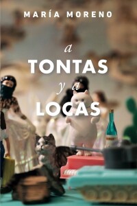 A Tontas Y A Locas A Tontas Y A Locas