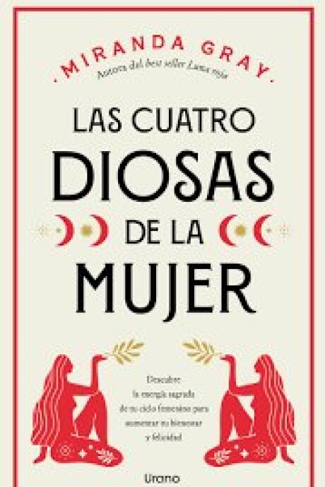 LAS CUATRO DIOSAS DE LA MUJER LAS CUATRO DIOSAS DE LA MUJER