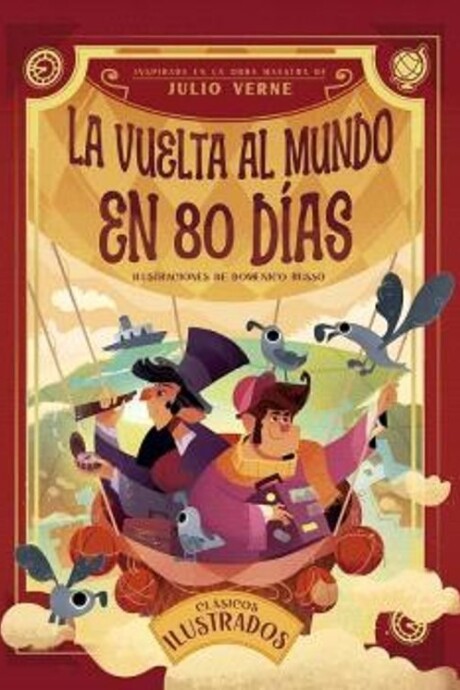 LA VUELTA AL MUNDO EN 80 DIAS LA VUELTA AL MUNDO EN 80 DIAS