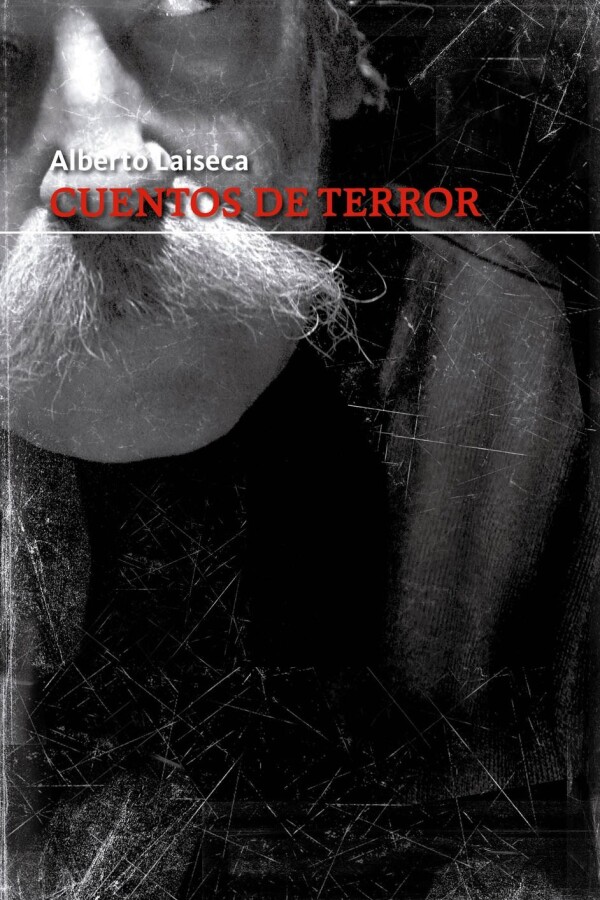 Cuentos De Terror. Laiseca Cuentos De Terror. Laiseca