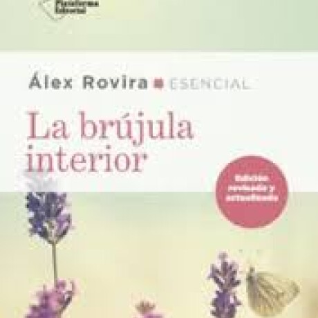 LA BRUJULA INTERIOR LA BRUJULA INTERIOR