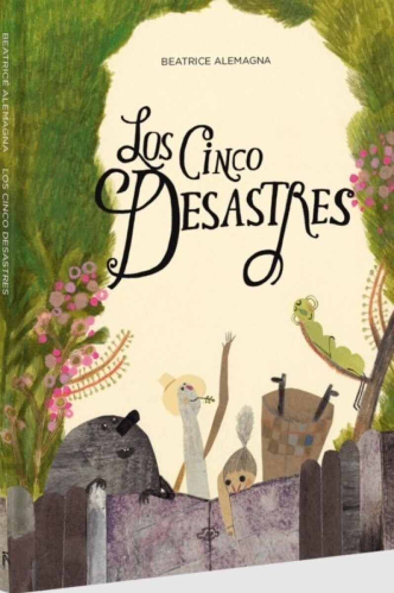 Los Cinco Desastres 